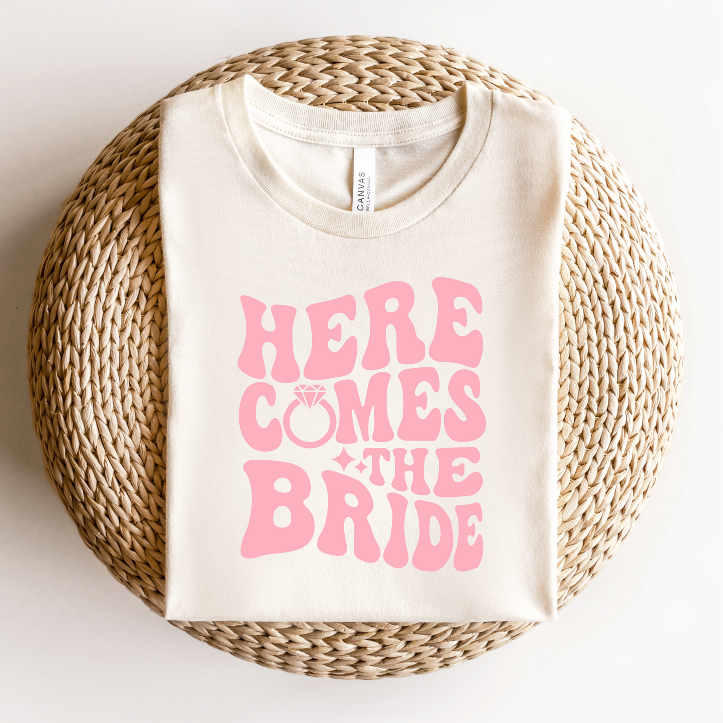 Here Comes the Bride Bachelorette T-Shirt